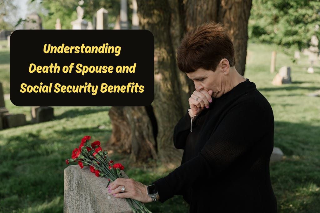 death of spouse and social security benefits